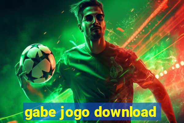 gabe jogo download